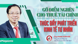 Gỡ điểm nghẽn cho thuê tài chính, thúc đẩy phát triển kinh tế tư nhân