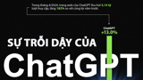ChatGPT tăng trưởng bùng nổ thế nào so với Google, YouTube và Facebook?