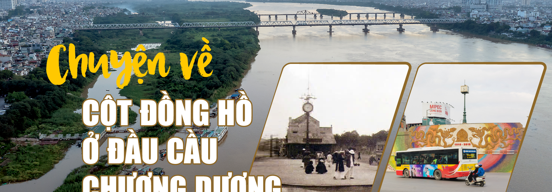 Chuyện về cột đồng hồ ở đầu cầu Chương Dương