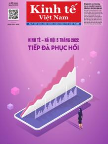 Tạp chí Kinh tế Việt Nam số 23-2022