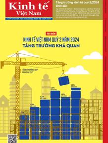 Đón đọc Tạp chí Kinh tế Việt Nam số 27-2024