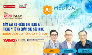 Các chuyên gia tham dự The WISE Talk số 11 sẽ bàn về chủ đề “Nắm bắt xu hướng ứng dụng AI trong y tế và chăm sóc sức khoẻ, nhận diện cơ hội của Việt Nam" 