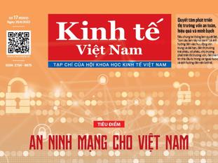 Đón đọc Kinh tế Việt Nam bộ mới số 17-2022
