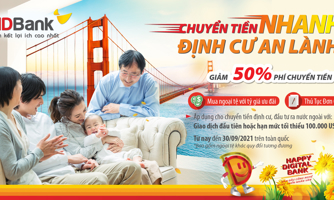 HDBank ưu đãi phí chuyển và tỷ giá mua ngoại tệ cho khách hàng cá nhân