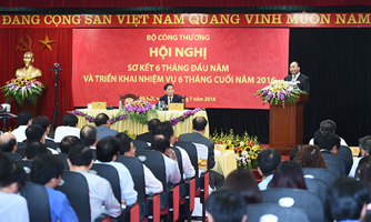Thủ tướng: “Tái cơ cấu ngay bộ máy của Bộ Công Thương”