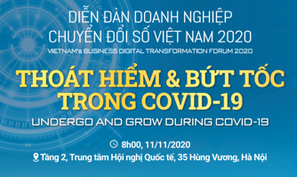 Diễn đàn doanh nghiệp chuyển đổi số 2020: "Thoát hiểm và bứt tốc trong Covid-19"