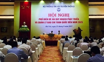 Công bố đề án quy hoạch báo chí đến 2025