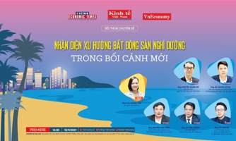 Toạ đàm “Nhận diện xu hướng thị trường bất động sản nghỉ dưỡng trong bối cảnh mới"