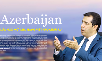 Azerbaijan - cửa ngõ mới cho hàng Việt vào châu Âu