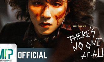 Yêu cầu Google/Youtube và các mạng xã hội chặn MV “There's No One At All” của Sơn Tùng M-TP