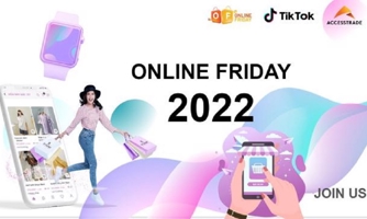 Online Friday 2022: Ngày hội mua sắm trực tuyến lớn nhất trong năm