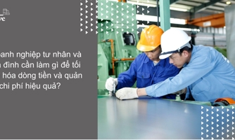 Tối ưu hóa dòng tiền và quản trị chi phí hiệu quả cho doanh nghiệp tư nhân và gia đình