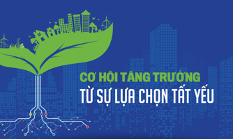 Cơ hội tăng trưởng từ sự lựa chọn tất yếu
