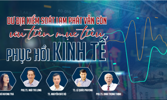 Dư địa kiểm soát lạm phát vẫn còn, ưu tiên mục tiêu phục hồi kinh tế