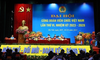 Đại hội Công đoàn Viên chức Việt Nam lần thứ VI đề ra 3 đột phá và 8 nhiệm vụ