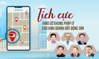 Tích cực tháo gỡ khung pháp lý cho kinh doanh bất động sản 