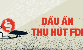 Dấu ấn thu hút FDI