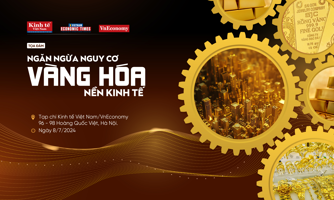 [Trực tiếp]: Toạ đàm “Ngăn ngừa nguy cơ vàng hóa  nền kinh tế”