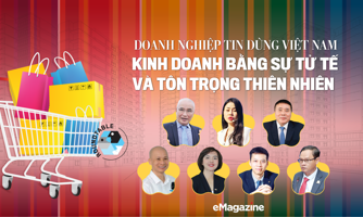 Doanh nghiệp Tin Dùng Việt Nam: Kinh doanh bằng sự tử tế và tôn trọng thiên nhiên 