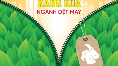 Xanh hóa ngành dệt may