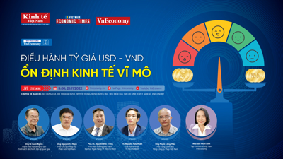 Điều hành tỷ giá USD-VND: Ổn định kinh tế vĩ mô