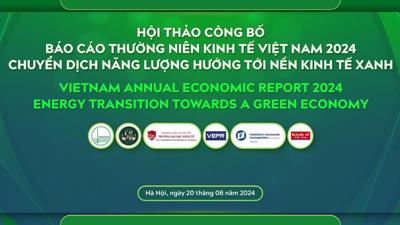 Sắp diễn ra hội thảo công bố Báo cáo Thường niên Kinh tế Việt Nam 2024