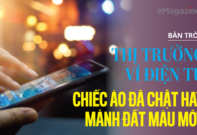 Thị trường ví điện tử: Chiếc áo đã chật hay mảnh đất màu mỡ? 