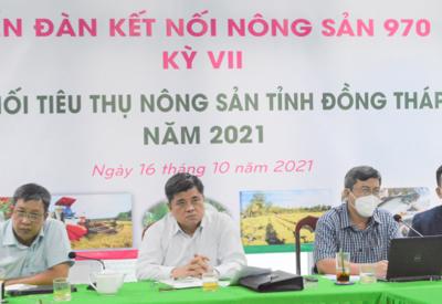 Đồng Tháp mong muốn mở rộng sản xuất và tiêu thụ nông sản