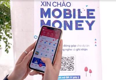 Việt Nam đã có gần 1,1 triệu người dùng dịch vụ Mobile Money