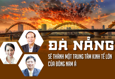 Đà Nẵng sẽ thành một trung tâm kinh tế lớn của Đông Nam Á