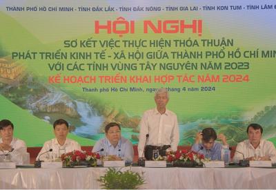 TP.HCM hợp tác 5 lĩnh vực trọng tâm với các tỉnh Tây Nguyên