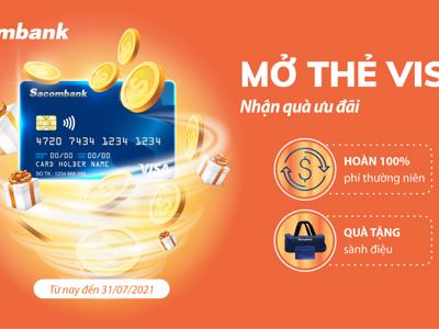 Nhận nhiều ưu đãi khi mở thẻ Sacombank Visa