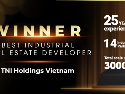 TNI Holdings Vietnam: “Nhà phát triển bất động sản công nghiệp tốt nhất Việt Nam” 