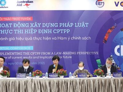 Nâng cấp hệ thống thể chế ứng phó với các thách thức từ  CPTPP