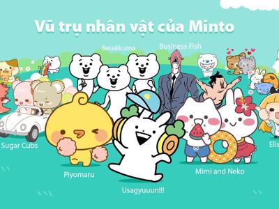 Minto - Agency character marketing hàng đầu Nhật chính thức vào Việt Nam