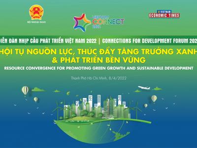 [Trực tiếp]: Diễn đàn Nhịp cầu Phát triển Việt Nam - Vietnam Connect Forum 2022