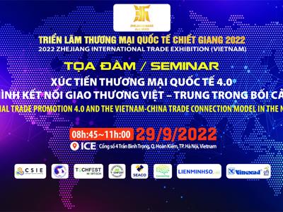 Sắp diễn ra tọa đàm “Xúc tiến thương mại quốc tế 4.0 và mô hình kết nối giao thương Việt – Trung trong bối cảnh mới”