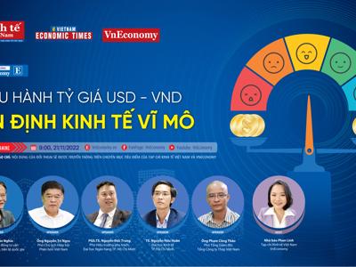 Điều hành tỷ giá USD/VND: Ổn định kinh tế vĩ mô