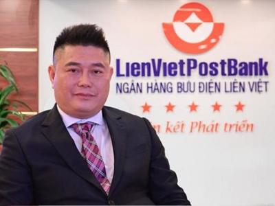 Ông Nguyễn Đức Thụy làm Chủ tịch LienVietPostBank