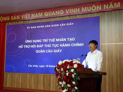 Hà Nội: Quận đầu tiên sử dụng chatbot trí tuệ nhân tạo hỗ trợ hỏi đáp thủ tục hành chính