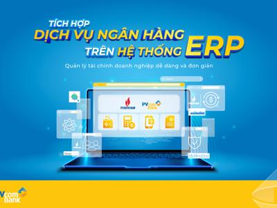 PVcomBank và Petrovietnam hợp tác triển khai kết nối thành công dịch vụ Ngân hàng mở