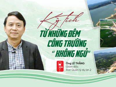 Kỳ tích từ những đêm công trường “không ngủ”