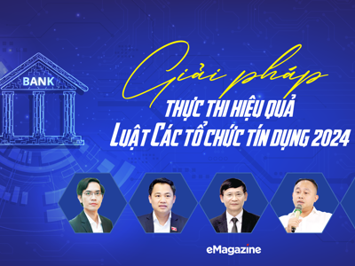 Giải pháp thực thi hiệu quả Luật Các tổ chức tín dụng 2024