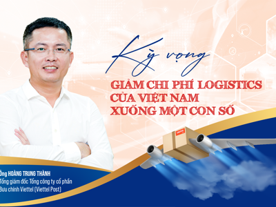 Kỳ vọng giảm chi phí logistics của Việt Nam xuống một con số