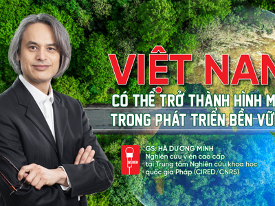 Việt Nam có thể trở thành hình mẫu trong phát triển bền vững