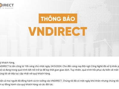 Website VnDirect bị "đánh sập", nhà đầu tư không truy cập được bảng điện