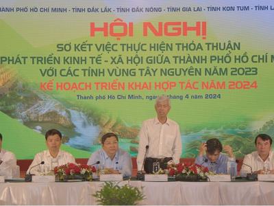 TP.HCM hợp tác 5 lĩnh vực trọng tâm với các tỉnh Tây Nguyên