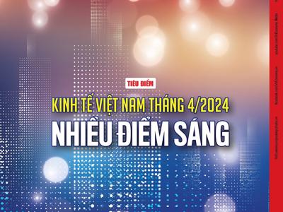 Đón đọc Tạp chí Kinh tế Việt Nam số 19-2024