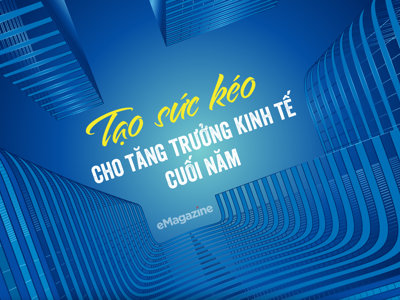 Tạo sức kéo cho tăng trưởng kinh tế cuối năm