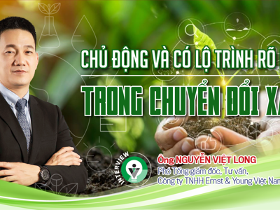 Chủ động và có lộ trình rõ ràng trong chuyển đổi xanh